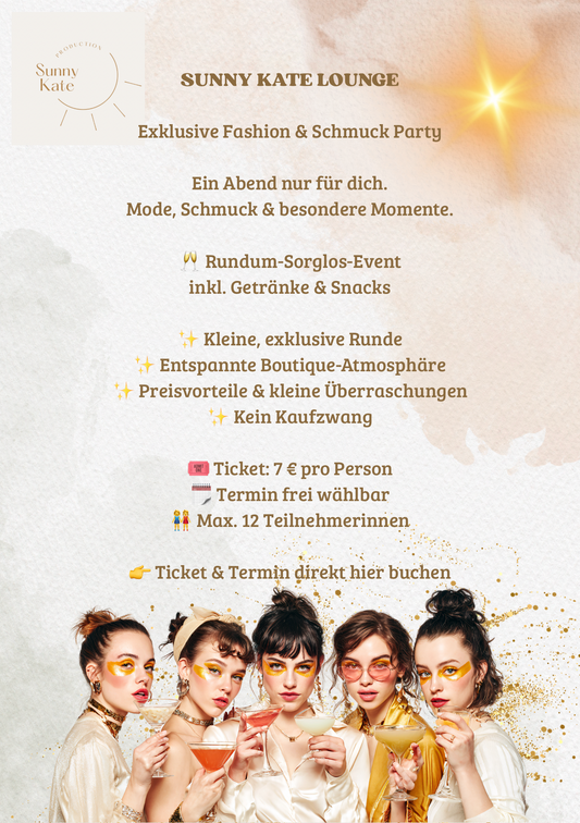 Exklusive Fashion & Schmuck Event-Party 🧡 Sunny Kate Lounge 🧡